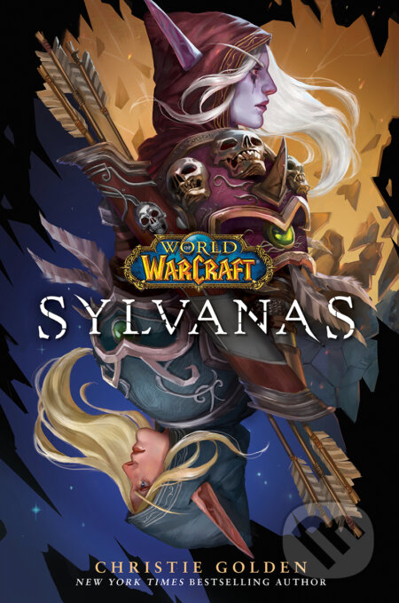 Kniha: World of Warcraft: Sylvanas (Christie Golden). Titan Books, 2022 Kniha: World of Warcraft: Sylvanas (Christie Golden). Titan Books, 2022