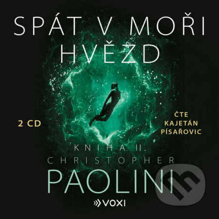 Audiokniha: Spát v moři hvězd - Kniha II. (Christopher Paolini). Voxi, 2022 Audiokniha: Spát v moři hvězd - Kniha II. (Christopher Paolini). Voxi, 2022
