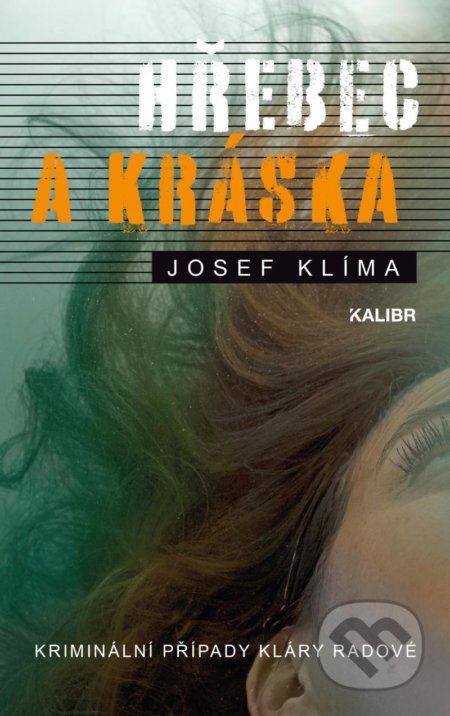 Kniha: Hřebec a Kráska (Josef Klíma). Kalibr, 2022 Kniha: Hřebec a Kráska (Josef Klíma). Kalibr, 2022