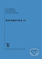 Kniha: Matematika III. (Eva Jonášová). Karolinum, 2020 Kniha: Matematika III. (Eva Jonášová). Karolinum, 2020
