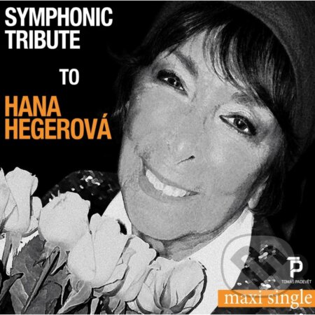 Hudební CD: Hana Hegerová: Symphonic Tribute to Hana Hegerová (maxi single) (Hudobné albumy). Hudobné albumy, 2022 Hudební CD: Hana Hegerová: Symphonic Tribute to Hana Hegerová (maxi single) (Hudobné albumy). Hudobné albumy, 2022