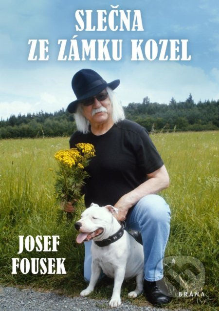 Kniha: Slečna ze zámku Kozel (Josef Fousek). Brána, 2022 Kniha: Slečna ze zámku Kozel (Josef Fousek). Brána, 2022