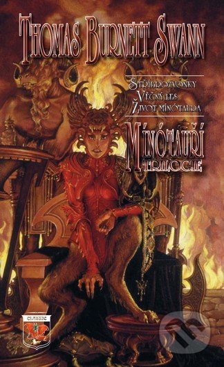 Kniha: Mínótauří trilogie (Burnett Thomas Swann). Classic, 2011 Kniha: Mínótauří trilogie (Burnett Thomas Swann). Classic, 2011