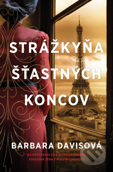 Kniha: Strážkyňa šťastných koncov (Barbara Davis), 2022 Kniha: Strážkyňa šťastných koncov (Barbara Davis), 2022