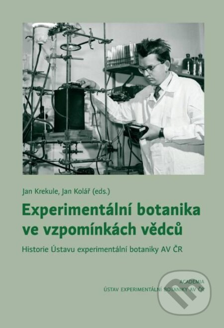 Kniha: Experimentální botanika ve vzpomínkách vědců (Jan Kolář a Jan Krekule). Academia, 2022 Kniha: Experimentální botanika ve vzpomínkách vědců (Jan Kolář a Jan Krekule). Academia, 2022