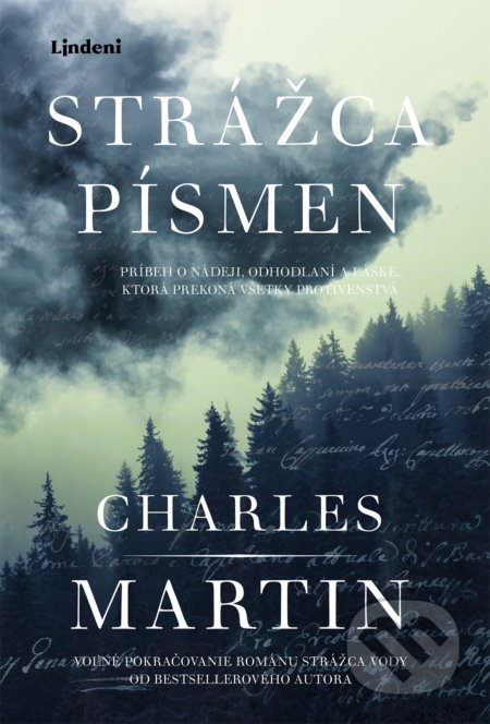 Kniha: Strážca písmen (Charles Martin). Lindeni, 2022 Kniha: Strážca písmen (Charles Martin). Lindeni, 2022