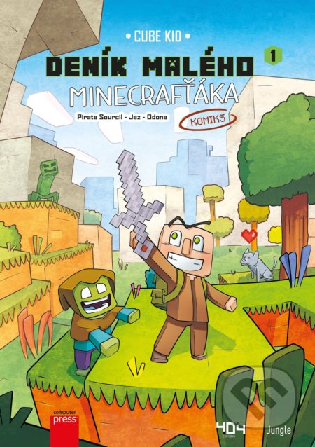 Kniha: Deník malého Minecrafťáka: komiks (Cube Kid). Computer Press, 2022 Kniha: Deník malého Minecrafťáka: komiks (Cube Kid). Computer Press, 2022