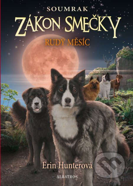 Kniha: Zákon smečky: Soumrak (4) - Rudý měsíc (Erin Hunter). Albatros CZ, 2022 Kniha: Zákon smečky: Soumrak (4) - Rudý měsíc (Erin Hunter). Albatros CZ, 2022