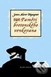 Kniha: Paměti bretonského venkovana (Jean–Marie Deguinet). Mladá fronta, 2003 Kniha: Paměti bretonského venkovana (Jean–Marie Deguinet). Mladá fronta, 2003