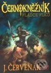Kniha: Černokněžník - Vládce vlků (Juraj Červenák). Wales, 2003 Kniha: Černokněžník - Vládce vlků (Juraj Červenák). Wales, 2003