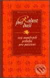 Kniha: Radost pro duši (Margaret Silfová). Vyšehrad, 2003 Kniha: Radost pro duši (Margaret Silfová). Vyšehrad, 2003