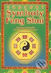 Kniha: Západní symboly Feng Shui (Christine M. Bradler a Joachim Alfred P. Scheiner). Fontána, 2003 Kniha: Západní symboly Feng Shui (Christine M. Bradler a Joachim Alfred P. Scheiner). Fontána, 2003