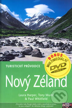 Kniha: Nový Zéland - turistický průvodce + DVD (Laura Harper, Tony Mudd a kolektiv). Jota, 2005 Kniha: Nový Zéland - turistický průvodce + DVD (Laura Harper, Tony Mudd a kolektiv). Jota, 2005