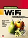 Kniha: Bezdrátové sítě WiFi (Patrick Zandl). Computer Press, 2003 Kniha: Bezdrátové sítě WiFi (Patrick Zandl). Computer Press, 2003