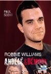 Robbie Williams - Andělé a démoni - Paul Scott, Jota, 2003