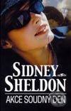 Kniha: Akce Soudný den (Sidney Sheldon). Alpress, 2003 Kniha: Akce Soudný den (Sidney Sheldon). Alpress, 2003