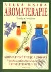 Velká kniha aromaterapie - Nelly Grosjeanová, Fontána, 2003