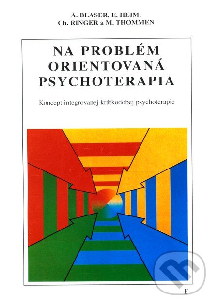 Kniha: Na problém orientovaná psychoterapia (Autorský kolektiv). Vydavateľstvo F, 1994 Kniha: Na problém orientovaná psychoterapia (Autorský kolektiv). Vydavateľstvo F, 1994