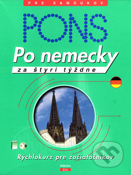 Kniha: Po nemecky za štyri týždne (Autorský kolektív). Príroda, 2003 Kniha: Po nemecky za štyri týždne (Autorský kolektív). Príroda, 2003