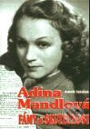 Adina Mandlová - Fámy a skutečnost - Arnošt Tabášek, Formát, 2003
