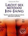 Kniha: Liečivý sex metódou jing - jang (Cajuchun Šen). Ikar, 2003 Kniha: Liečivý sex metódou jing - jang (Cajuchun Šen). Ikar, 2003