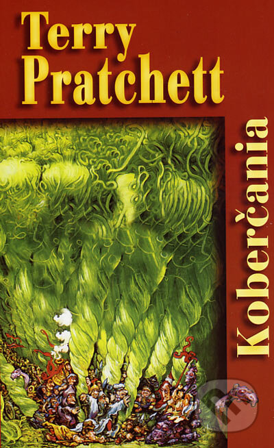 Kniha: Koberčania (Terry Pratchett). Columbus, 2003 Kniha: Koberčania (Terry Pratchett). Columbus, 2003