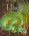Kniha: Hady (Johathan Seikh-Miller a Rachel Firthová). Cesty, 2003 Kniha: Hady (Johathan Seikh-Miller a Rachel Firthová). Cesty, 2003