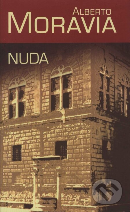 Kniha: Nuda (Alberto Moravia). Slovart, 2003 Kniha: Nuda (Alberto Moravia). Slovart, 2003