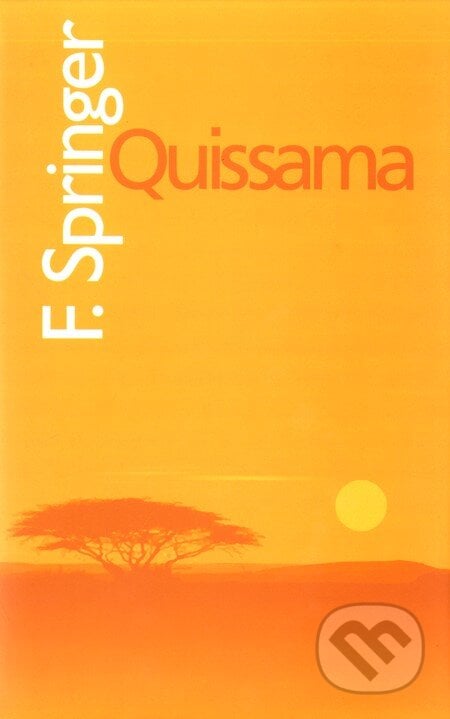 Quissama - F. Springer, Slovart, 2003