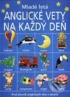 Kniha: Anglické vety na každý deň (Felicity Brooksová). Slovenské pedagogické nakladateľstvo - Mladé letá, 2003 Kniha: Anglické vety na každý deň (Felicity Brooksová). Slovenské pedagogické nakladateľstvo - Mladé letá, 2003