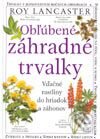 Kniha: Obľúbené záhradné trvalky (Roy Lancaster). Ikar, 2003 Kniha: Obľúbené záhradné trvalky (Roy Lancaster). Ikar, 2003