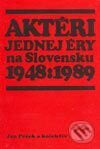 Kniha: Aktéri jednej éry na Slovensku 1948-1989 (Jan Pešek a kolektiv). Vydavateľstvo Michala Vaška, 2003 Kniha: Aktéri jednej éry na Slovensku 1948-1989 (Jan Pešek a kolektiv). Vydavateľstvo Michala Vaška, 2003