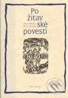 Kniha: Požitavské povesti (Jozef Melicher a Jozef Trubíni). Vydavateľstvo Matice slovenskej, 1998 Kniha: Požitavské povesti (Jozef Melicher a Jozef Trubíni). Vydavateľstvo Matice slovenskej, 1998