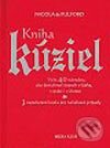 Kniha: Kniha kúziel (Nicola de Pulford). Media klub, 2002 Kniha: Kniha kúziel (Nicola de Pulford). Media klub, 2002