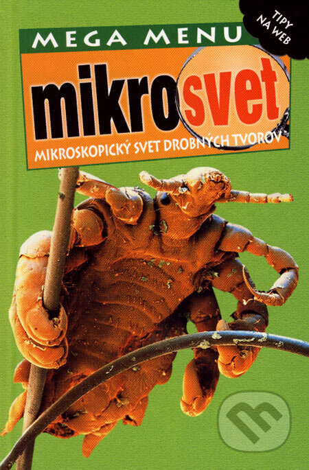Kniha: Mikrosvet (David Burnie). Slovart, 2003 Kniha: Mikrosvet (David Burnie). Slovart, 2003