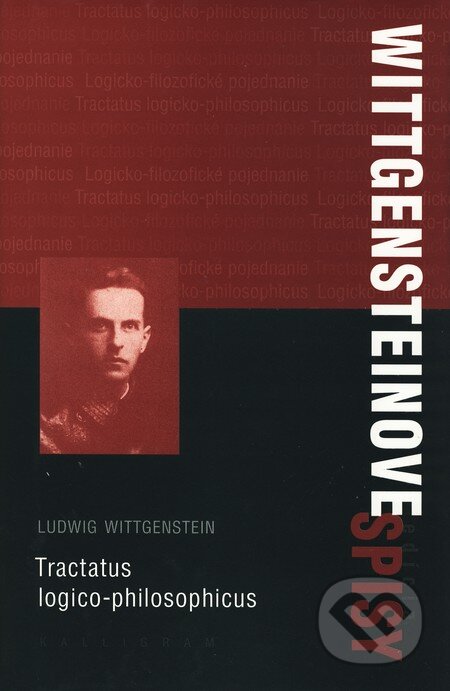 Kniha: Tractatus Logico-philosophicus (Ludwig Wittgenstein). Kalligram, 2003 Kniha: Tractatus Logico-philosophicus (Ludwig Wittgenstein). Kalligram, 2003