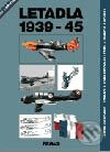 Kniha: Letadla 1939 - 45 (Jaroslav Schmid). Fraus, 2004 Kniha: Letadla 1939 - 45 (Jaroslav Schmid). Fraus, 2004