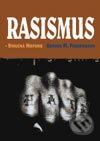 Kniha: Rasismus - stručná historie (George M. Fredrickson). BB/art, 2003 Kniha: Rasismus - stručná historie (George M. Fredrickson). BB/art, 2003