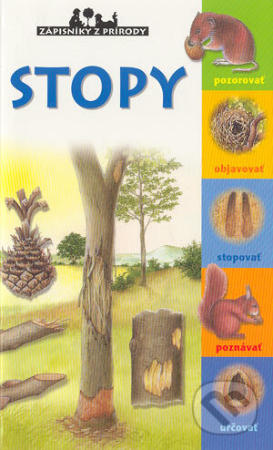 Kniha: Stopy (Frèderic Lisak). Slovart, 2004 Kniha: Stopy (Frèderic Lisak). Slovart, 2004