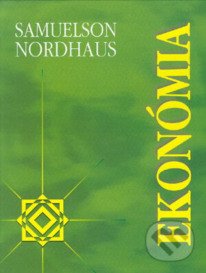 Ekonómia - Paul Anthony Samuelson, William D. Nordhaus, Elita, 2000