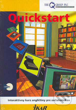 Quickstart - Interaktívny kurz angličtiny pre začiatočníkov (Autorský kolektiv). Ikar, 2004 Quickstart - Interaktívny kurz angličtiny pre začiatočníkov (Autorský kolektiv). Ikar, 2004