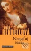 Kniha: Nemaľuj diabla (Ruth Rendell). Ikar Kniha: Nemaľuj diabla (Ruth Rendell). Ikar