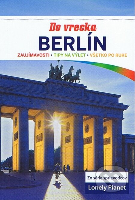 Kniha: Berlín do vrecka (Svojtka&Co.). Svojtka&Co., 2012 Kniha: Berlín do vrecka (Svojtka&Co.). Svojtka&Co., 2012