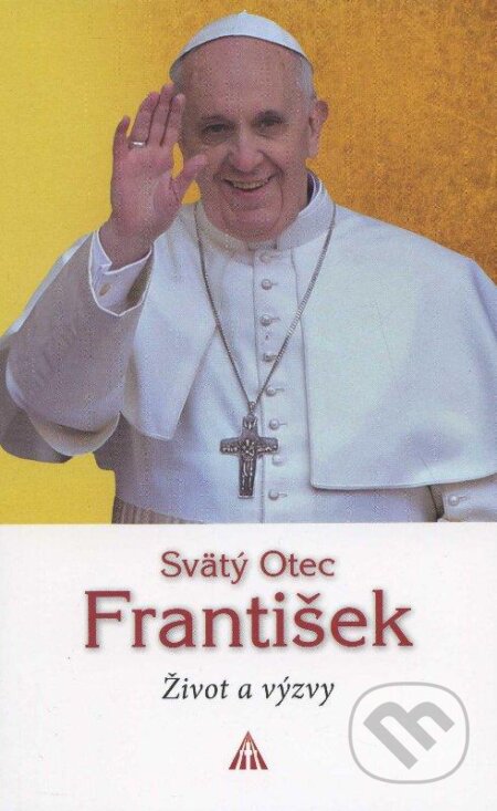 Kniha: Svätý Otec František (Saverio Gaeta). Lúč, 2013 Kniha: Svätý Otec František (Saverio Gaeta). Lúč, 2013