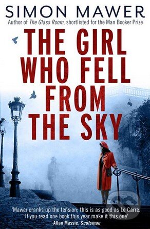 Kniha: The Girl Who Fell From The Sky (Simon Mawer). Abacus, 2013 Kniha: The Girl Who Fell From The Sky (Simon Mawer). Abacus, 2013