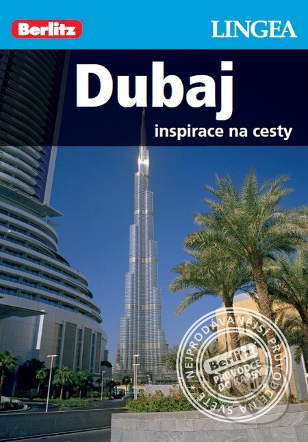 Kniha: Dubaj (Lingea). Lingea, 2013 Kniha: Dubaj (Lingea). Lingea, 2013