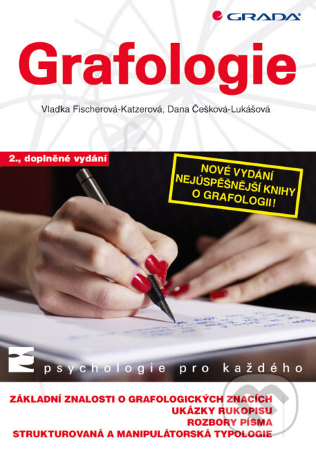E-kniha: Grafologie (Vlaďka Fischerová-Katzerová a kolektív). Grada, 2009 E-kniha: Grafologie (Vlaďka Fischerová-Katzerová a kolektív). Grada, 2009