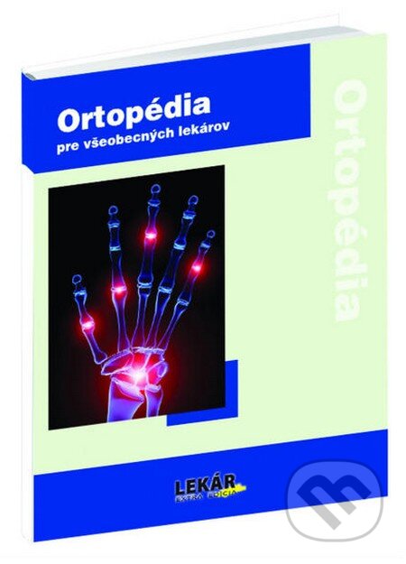 Kniha: Ortopédia pre všeobecných lekárov (Raabe). Raabe, 2011 Kniha: Ortopédia pre všeobecných lekárov (Raabe). Raabe, 2011