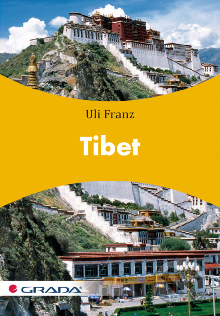 E-kniha: Tibet (Uliu Francz). Grada, 2012 E-kniha: Tibet (Uliu Francz). Grada, 2012