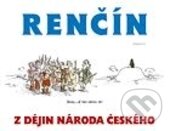 Kniha: Z dějin národa českého (Vladimír Renčín). Eminent, 2013 Kniha: Z dějin národa českého (Vladimír Renčín). Eminent, 2013